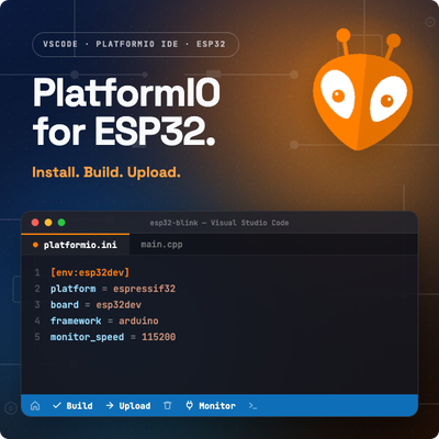 Install PlatformIO in VSCode, create an ESP32 project, understand platformio.ini, and build and upload your first program - plus the CLI for when you outgrow the buttons.